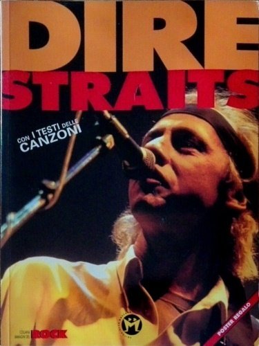 Dire Straits.