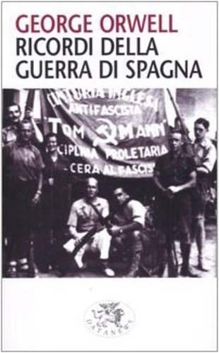 Ricordi della guerra di Spagna.