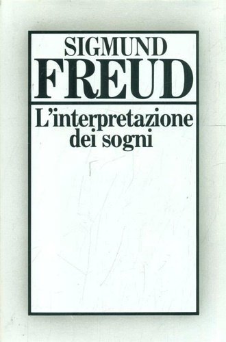 L'interpretazione dei sogni.