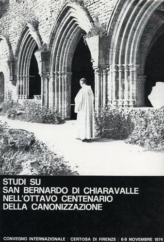 Studi su San Bernardo di Chiaravalle nell'ottavo centenario della canonizzazione.