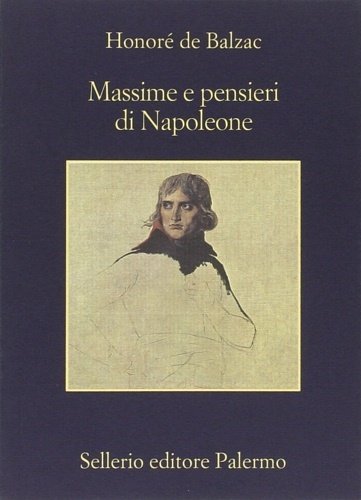 Massime e pensieri di Napoleone