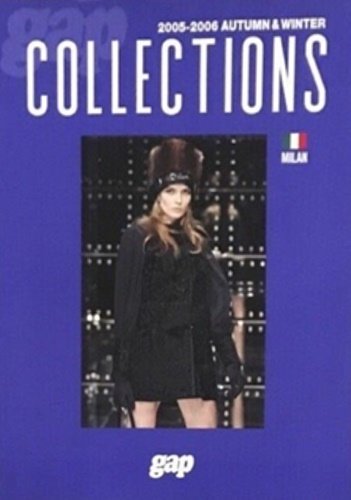 Collections 2005-2006 Autumn & Winter - Milan.