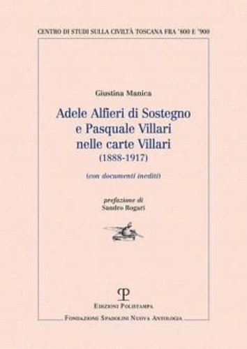 Adele Alfieri Di Sostegno e Pasquale Villari nelle carte Villari …