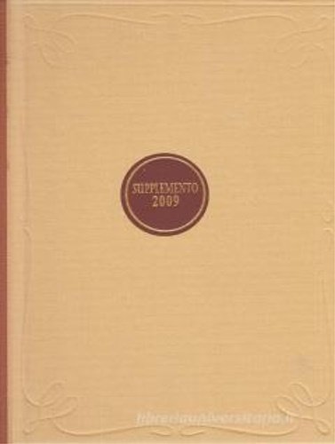 Grande Dizionario della Lingua Italiana. Dizionario Aggiornamento 2009. Supplemento.