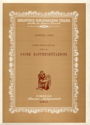 Bibliografia delle Sacre Rappresentazioni.