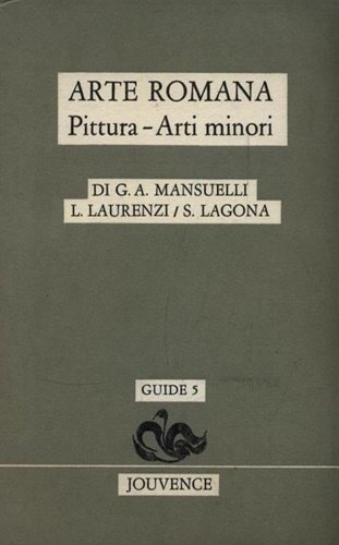 Arte Romana. Pittura, Arti Minori.