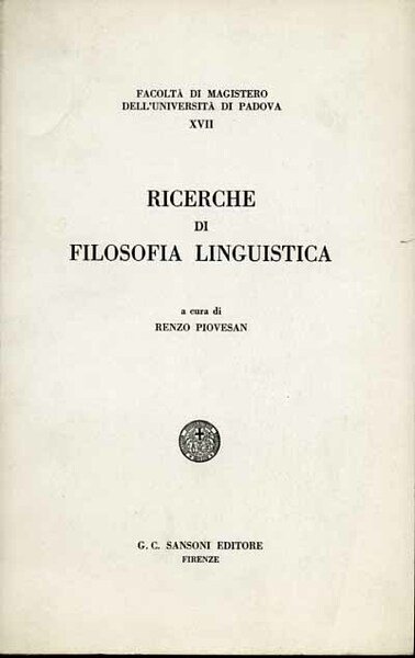 Ricerche di filosofia linguistica.