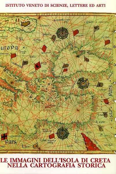 Le immagini dell'Isola di Creta nella cartografia storica raccolte e …