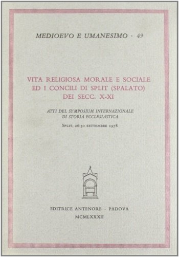Vita religiosa morale e sociale ed i Concili di Split …
