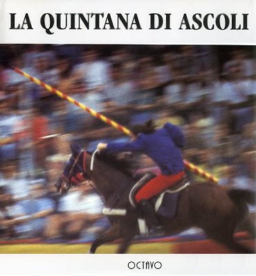 La Quintana di Ascoli.