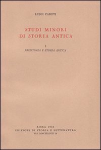 Studi minori di storia antica. Vol.I: Preistoria e storia antica. | Immagine Gallery 1