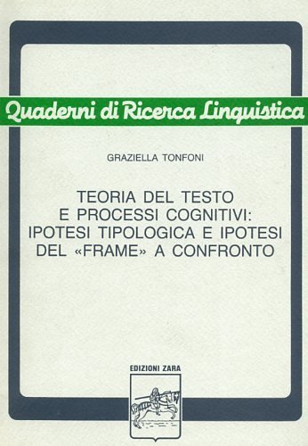 Teoria del testo e processi cognitivi: Ipotesi tipologica e ipotesi …