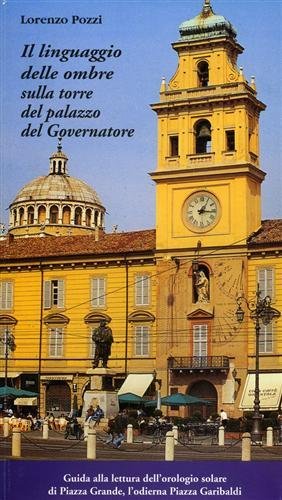 Il linguaggio delle ombre sulla torre del palazzo del Governatore. …