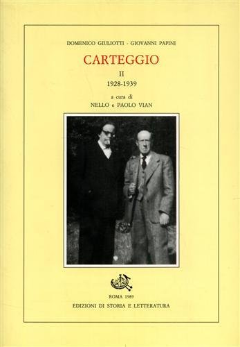Carteggio. Vol.II:1928-1939.