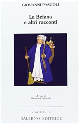 La Befana e altri racconti.