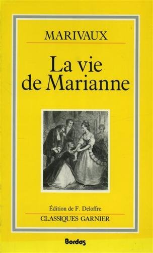 La vie de Marianne ou les aventures de Madame la …