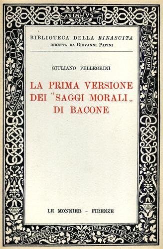 La prima versione dei "Saggi Morali" di Bacone.