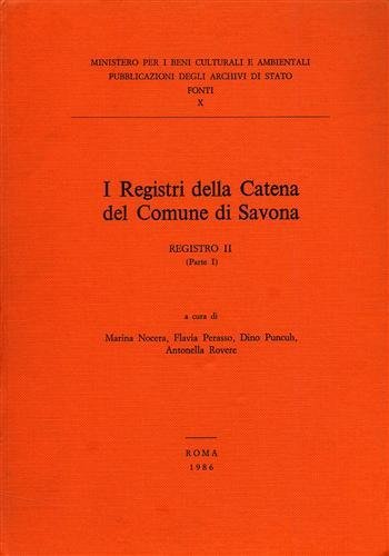 I Registri della Catena del Comune di Savona. Registro II, …
