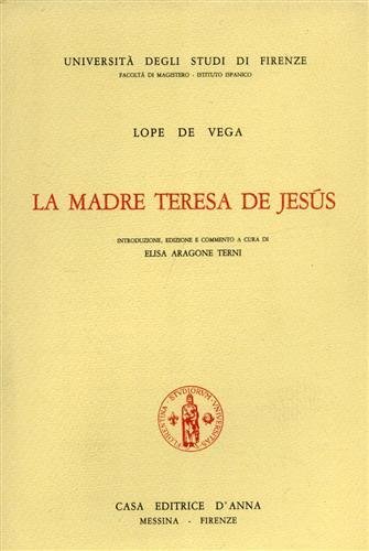 La madre Teresa de Jesus.