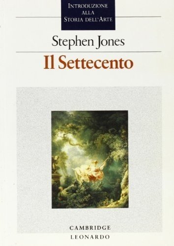 Il Settecento.