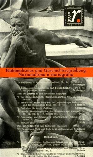 Nazionalismo e Storiografia. Nationalismus und Geschichtsschreibung.