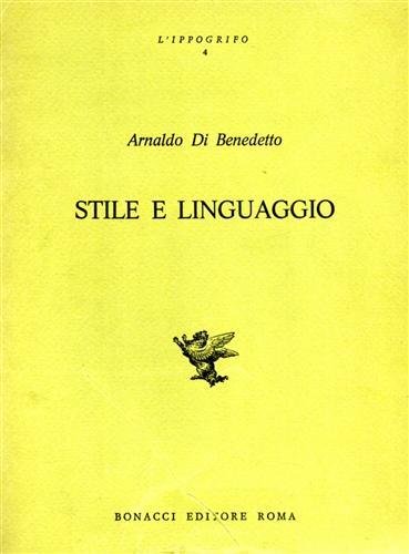 Stile e linguaggio. Saggi di analisi letteraria.