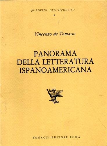 Panorama della letteratura ispanoamericana.