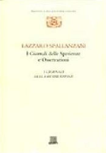 I Giornali delle Sperienze e Osservazioni. I Giornali della respirazione.