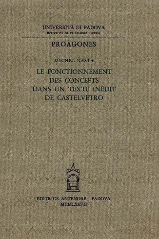 Le fonctionnement des concepts dans un texte inédit de Castelvetro.