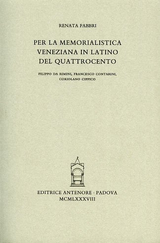 Per la memorialistica veneziana in latino del Quattrocento. Filippo da …