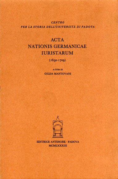 Acta nationis germanicae iuristarum (1650-1709).