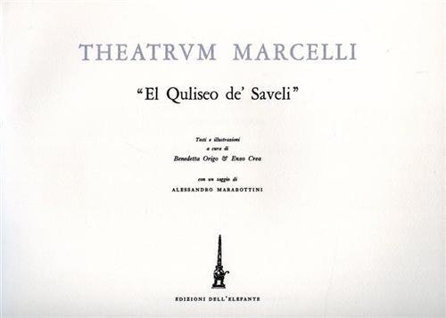 Theatrum Marcelli "El Quliseo de' Saveli".