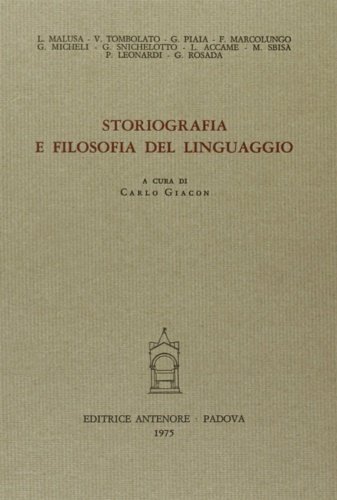 Storiografia e filosofia del linguaggio.