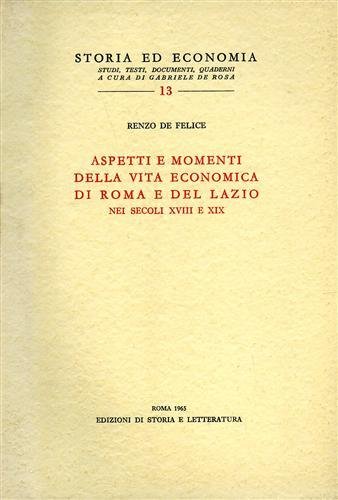 Aspetti e momenti della vita economica di Roma e del …