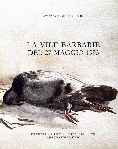 La vile barbarie del 27 maggio 1993.