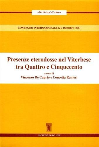 Presenze eterodosse nel Viterbese tra Quattro e Cinquecento.