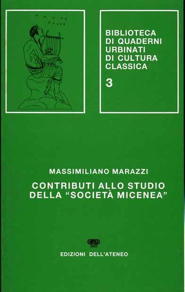 Contributi allo Studio della "Società Micenea".