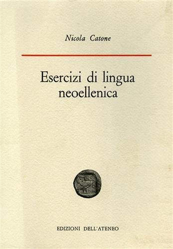 Esercizi di lingua neoellenica.