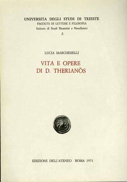 Vita e opere di D.Therianòs.