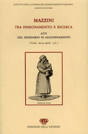 Mazzini tra insegnamento e ricerca.