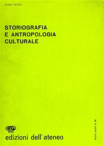 Storiografia e antropologia culturale.