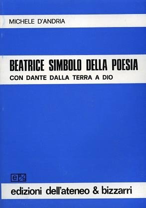 Beatrice simbolo della poesia con Dante dalla Terra a Dio.