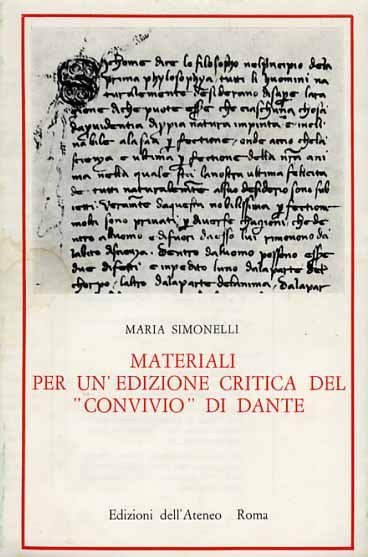 Materiali per un'edizione critica del "Convivio" di Dante.