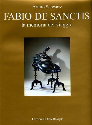 Fabio de Sanctis. La memoria del viaggio. The memory of …