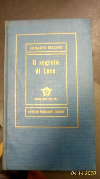 Il segreto di Luca. Romanzo.