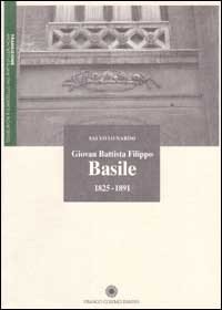 Giovan Battista Filippo Basile1825-1891.