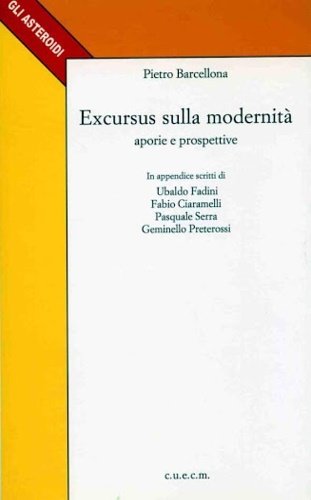 Excursus sulla modernità. Aporie e prospettive.