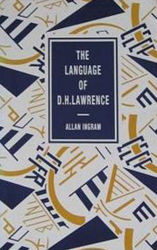 The Language of D.H.Lawrence.