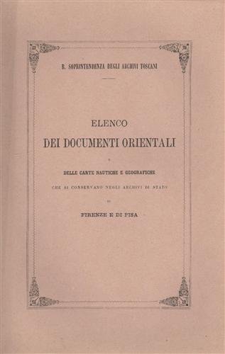 Elenco dei documenti orientali e delle carte nautiche e geografiche …