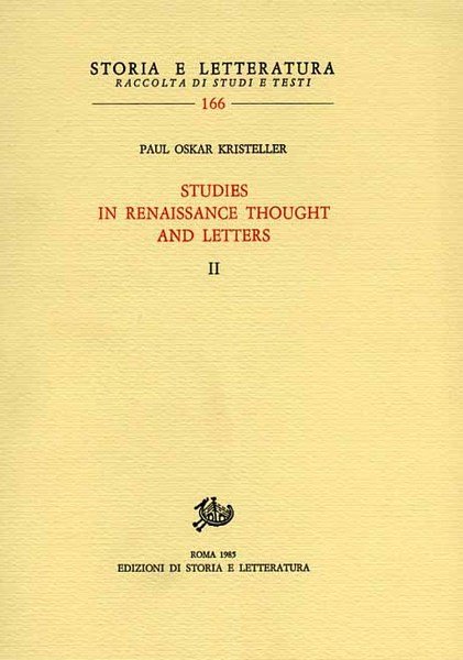 Studies in Renaissance thought and Letters. Vol.II.